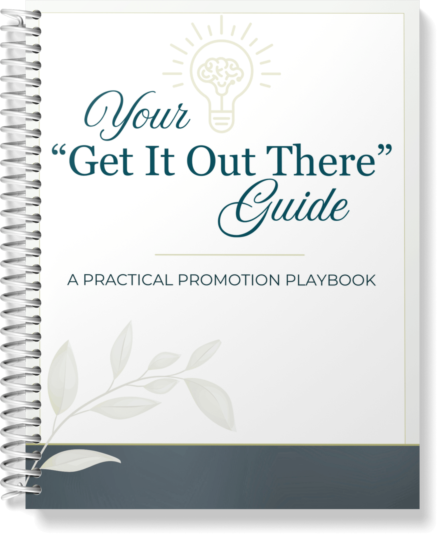 EZLBC_GetItOutThere_Guide The "Get It Out There" Guide is a practical promotion playbook to get your lead magnets in front of the right people.